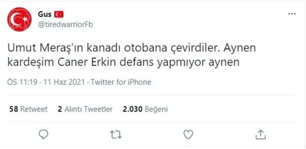 son-dakika-caner-erkin-umut-merasin-elestirildigi-bir-tweeti-begendi-1623507088166.jpg SON DAKİKA: Caner Erkin Umut Meraş'ın eleştirildiği bir tweeti beğendi-3