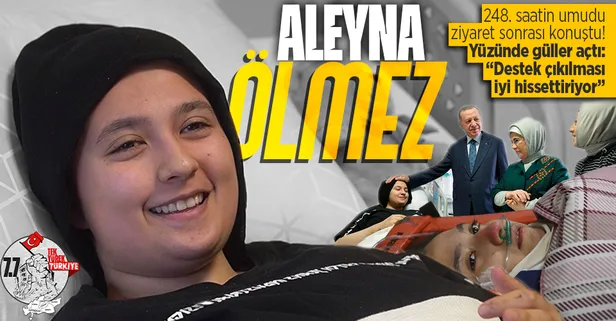 Depremden 248 saat sonra enkazdan kurtarılan Aleyna Ölmez Başkan Erdoğan'ın ziyaretini anlattı: "Bu kadar destek çıkılması iyi hissettiriyor"
