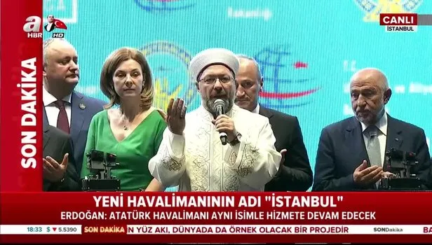İstanbul Havalimanı dualarla açıldı