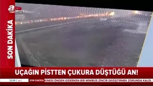 İşte Pegasus uçağının Sabiha Gökçen’de 40 metreden çukura düştüğü o an!