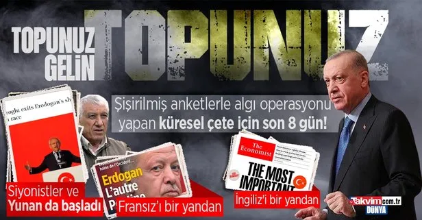 Başkan Erdoğan’a karşı küresel çetenin İsrail ve Yunan ayağı da harekete geçti! Skandal manşetler