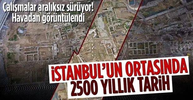 İstanbul’un göbeğinde 2500 yıllık tarih! Çalışmalar aralıksız sürüyor! Havadan görüntülendi...