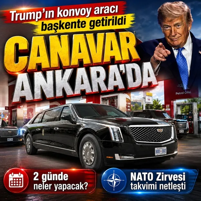Trumpın Ankara programı belli oldu: Zelenskiy ve Şara da listede! Konvoy araçları başkente ulaştı