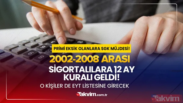 14.6 milyon 2002-2008 arası sigortalılara 12 ay kuralı geldi! O kişiler de EYT listesine girecek! 1 yıl içinde... - 1
