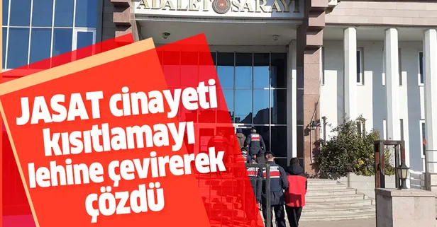 JASAT, cinayeti sokağa çıkma kısıtlamasını lehine çevirerek çözdü
