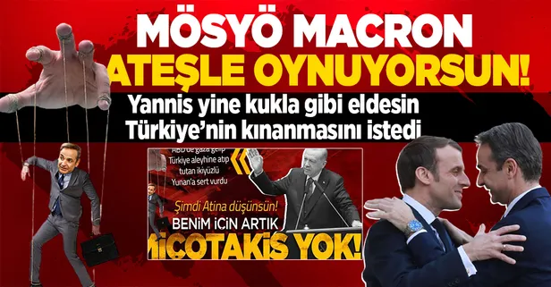 Macron'dan ikiyüzlü Miçotakis'e destek! Türkiye'nin kınanmasını istedi