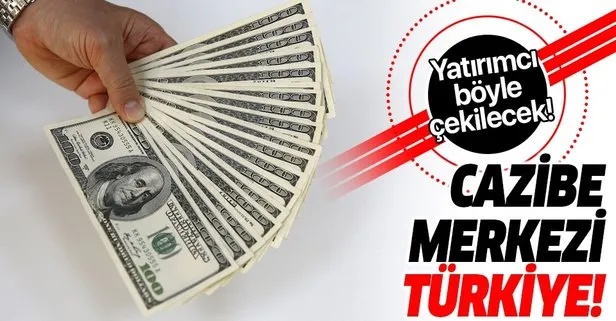 Türkiye cazibe merkezi olacak!