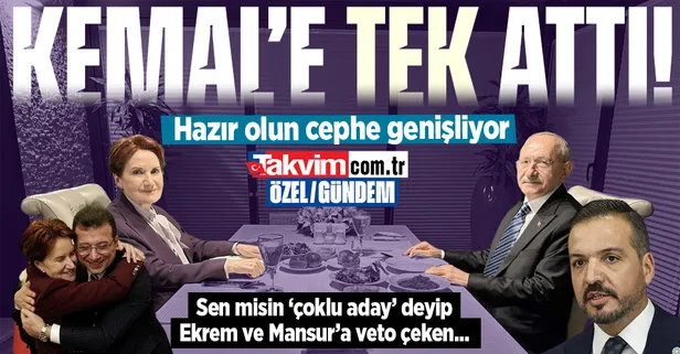 İYİ Parti 'çoklu aday' sinyali verip İmamoğlu ve Yavaş'ı veto eden Kılıçdaroğlu'na 'tek' attı! Savaşta yeni perde...