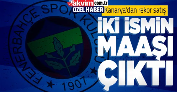 Son dakika Fenerbahçe haberleri... Kanarya'dan rekor satış! Gustavo ve Mesut’un maaşı çıktı-1