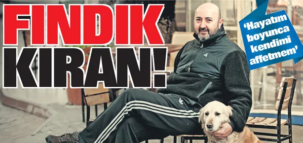 Fındık kıran!