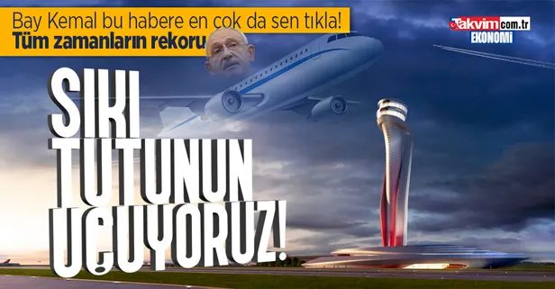 Son dakika: İstanbul Havalimanı'ndan tüm zamanların rekoru! Avrupa'daki havalimanlarını solladı