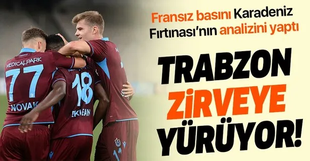 Fransız basını Trabzonspor’un analizini yaptı: Zirveye yürüyor