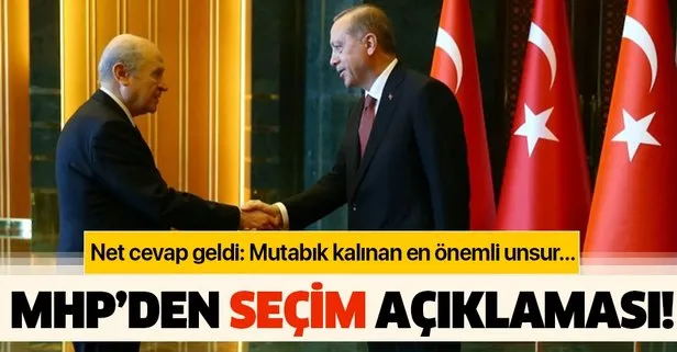 Son dakika: MHP’den seçim açıklaması: Mutabık kalınan hususlardan biri de...