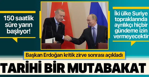 Başkan Erdoğan Soçi'deki kritik zirve sonrası açıkladı: Tarihi bir mutabakata imza attık