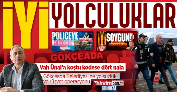İYİ Partili Gökçeada Belediyesi'ne yolsuzluk ve rüşvet operasyonu! Belediye Başkanı Ünal Çetin tutuklandı: Skandal sonrası görevden alındı