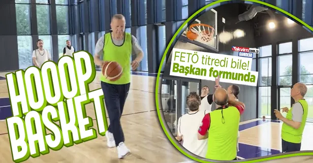 Başkan Erdoğan basketbol maçı yaptı: O görüntüler paylaşıldı