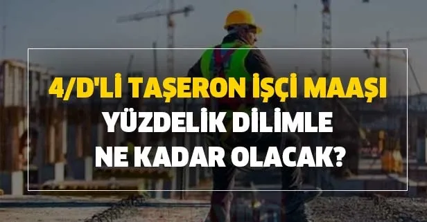 Son dakika haberi: Taşeronda TİS öncesi ikramiye önergesi... 4/D'li Taşeron işçi maaşı yüzdelik dilimle ne kadar olacak?
