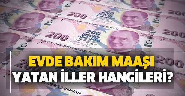 12 subat evde bakim maasi yatti mi 2020 evde bakim maas yatan iller hangileri takvim