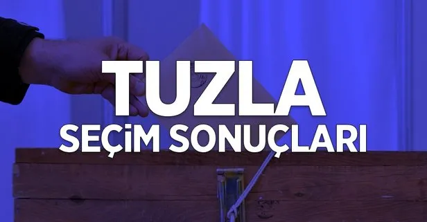 İstanbul Tuzla 2019 yerel seçim sonuçları! AK Parti, CHP, SP kim önde?