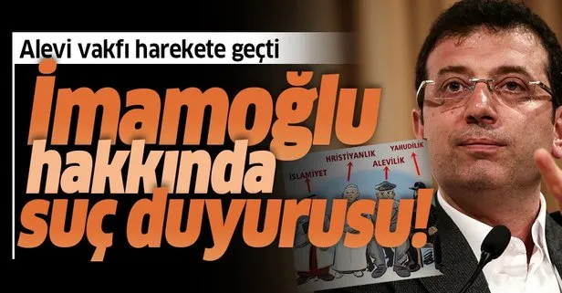 Son dakika: Türkmen Alevi Bektaşi Vakfı Başkanı Özdemir’den CHP’li Ekrem İmamoğlu hakkında suç duyurusu