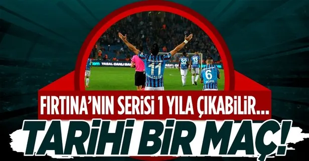 Trabzonspor Göztepe önünde tarihi bir maça çıkacak! Seri 1 yıla çıkabilir...