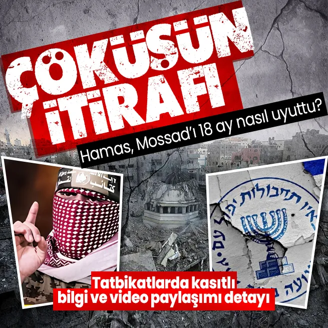 İsrail medyası çöküşü itiraf etti! Hamas 18 ay boyunca İsrail istihbaratını nasıl uyuttu?