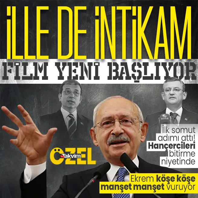 Kılıçdaroğlu ille de intikam diyor! Çalışma ofisi açıyor... Ekremcilerden CHPyi tekrar ele geçirme hırsında yorumu