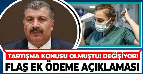 Sağlık Bakanı Fahrettin Koca'dan sağlık çalışanlarına ek ödeme açıklaması: Köklü değişiklik mi geliyor?-1