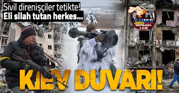 Son kale: Kiev! Sivil direnişçiler teyakkuzda! Elin silah tutan herkes savunmada