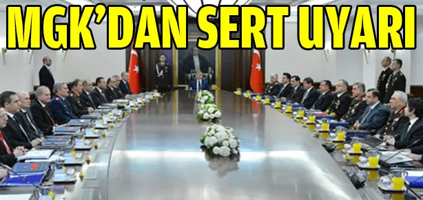 Paralel tehdit MGK’da