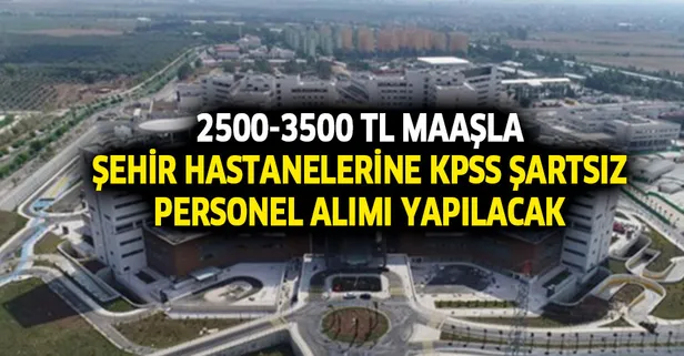 2500-3500 TL maaşla KPSS şartsız personel alımı yapılacak