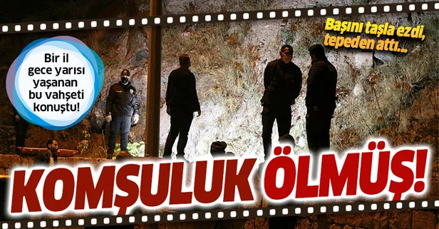 Kayseri'de korkunç cinayet! Başını taşla ezdiği komşusunu tepeden attı, ceset gözükmesin diye üzerini taş ve otla kapattı