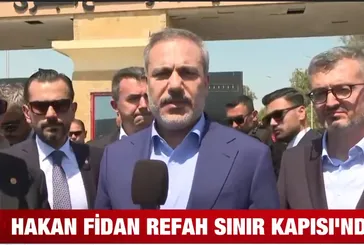 Dışişleri Bakanı Hakan Fidan'dan Refah Sınır Kapısı'nda önemli açıklamalar: İsrail Gazze'de soykırım yapıyor