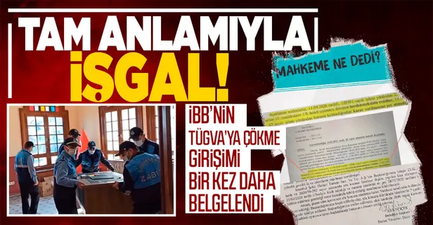 CHP'li İBB’nin TÜGVA Adalar İlçe Temsilciliği’ni işgali mahkeme tarafından bir kez daha belgelendi!