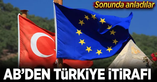 AB'den Türkiye itirafı