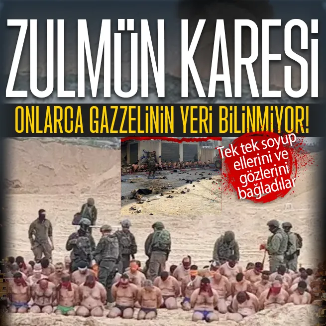 Katil İsrail ordusundan bir skandal daha! Gazzede onlarca sivil erkeği soyup gözünü bağladılar! Hamastan İsrail basınında çıkan haberlere yalanlama