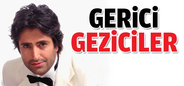 ’Gerici geziciler’