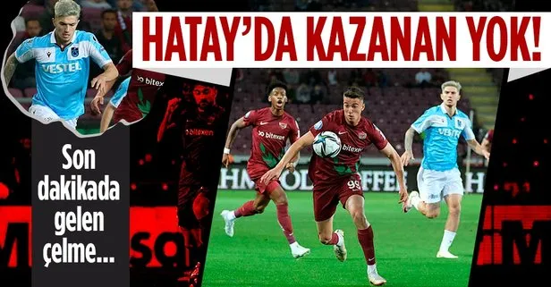 Hatay’da kazanan yok!