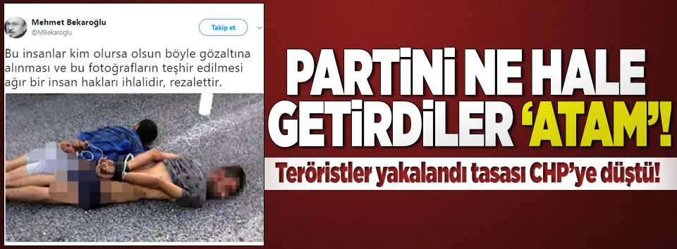 Teröristler yakalandı tasası CHP’ye düştü!