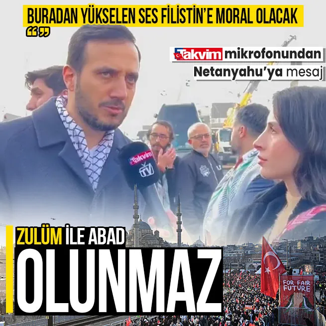 AK Partili Abdullah Özdemir TAKVİMe konuştu! Galatadan Netanyahuya mesaj: Zulüm ile abad olunmaz! Ölmeden karşılığını alacak