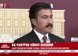 Son dakika: AK Parti’de görev değişimi!