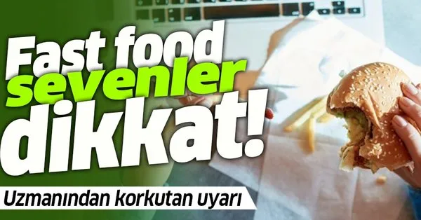 Fast Food Yiyecekler Ve Zararlari Kilo Alimina Etkileri