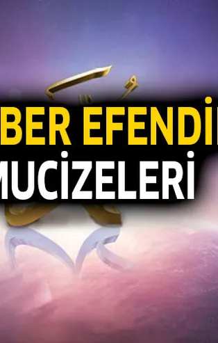 Peygamber Efendimizin mucizeleri nelerdir?