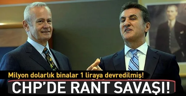 CHP'de rant savaşı!
