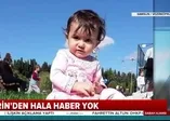 1,5 yaşındaki Ecrin'den hala haber yok!