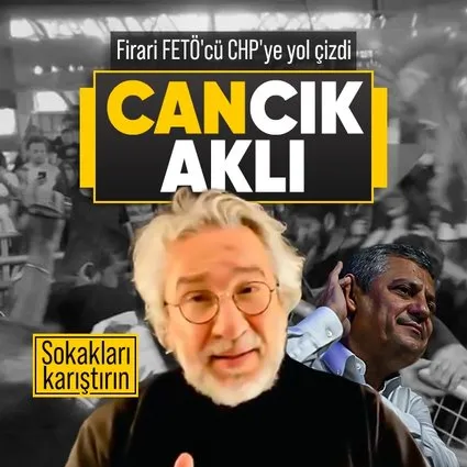 Firari Can Dündar’dan CHP’ye sokak aklı!