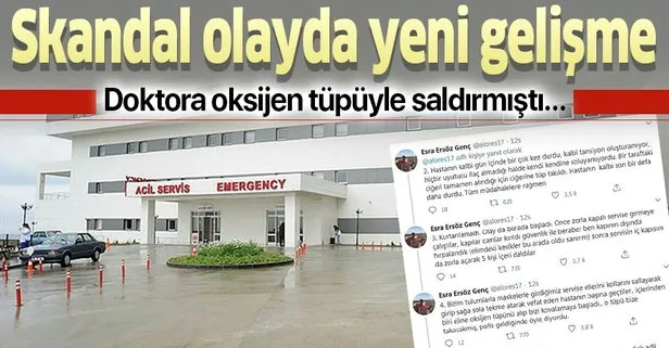 Trabzon’da doktor Esra Ersöz Genç’e oksijen tüpüyle saldırmıştı! O olayda flaş gelişme