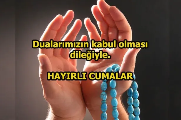 Cuma mesajları 2018: En güzel ve kısa resimli cuma mesajları burada! Hayırlı Cumalar-7