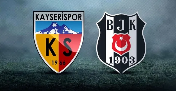 Kayserispor - Beşiktaş maçı ne zaman, saat kaçta? 2019 Kayserispor BJK maçı hangi kanalda?