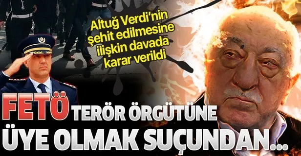 Altuğ Verdi suikastinde karar verildi